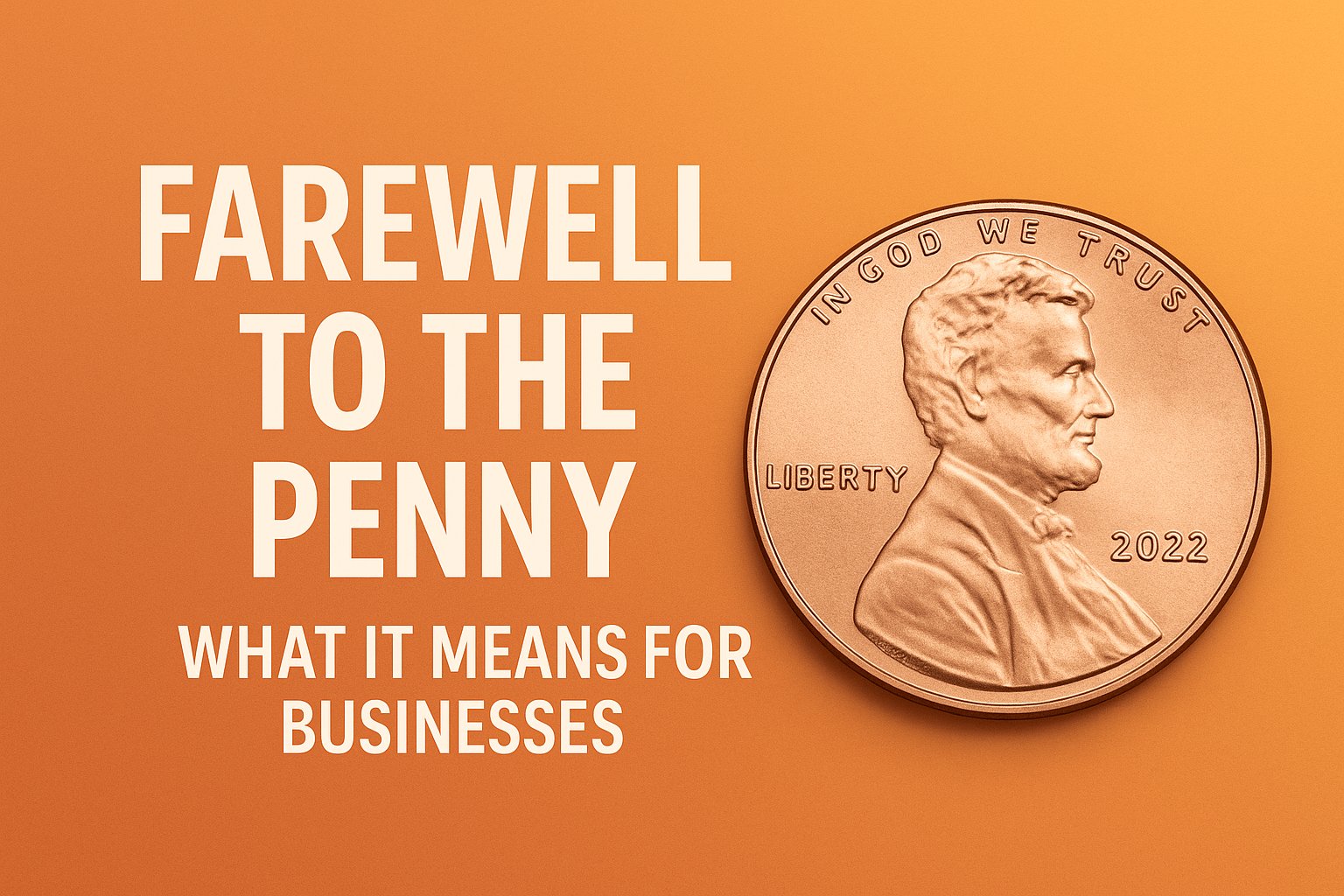 Farewell to the penny