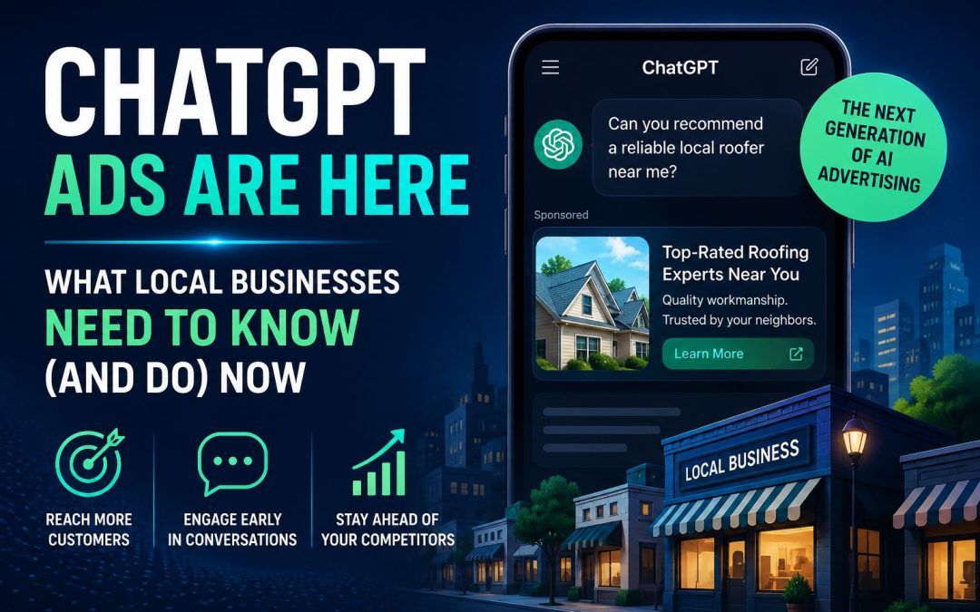 ChatGPT Ads Are Here: Why Local Businesses Need to Pay Attention Now